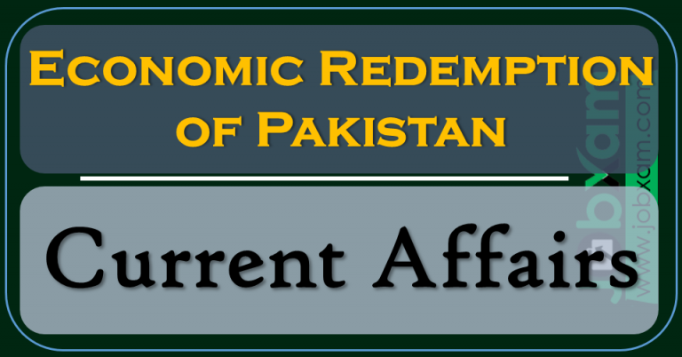 Economic Redemption of Pakistan , Current Affairs