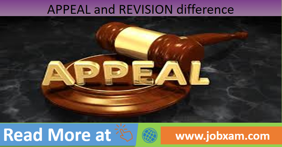 Appeal and Revision difference