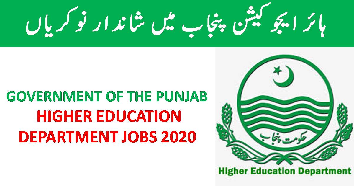 Higher Education Department Punjab Jobs 2020 | Apply online